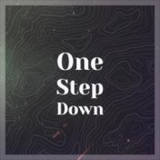 One Step Down