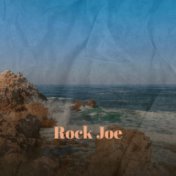 Rock Joe