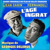 L'âge ingrat (Original motion picture soundtrack)