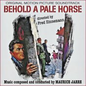 Behold A Pale Horse (Original movie soundtrack)