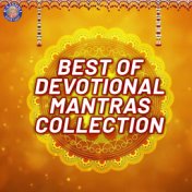 Best Of Devotional Mantras Collection