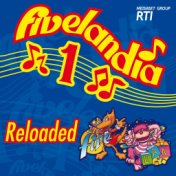 Fivelandia Reloaded - Vol.1