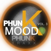 PHUNKMOOD, Vol. 3 (Tech House Community)