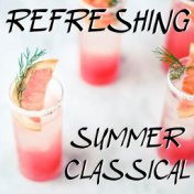 Refreshing Summer Classical