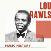 Lou Rawls - Music History