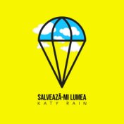 Salveaza-mi lumea