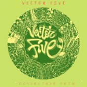 Vector Five