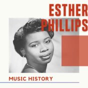 Esther Phillips - Music History