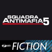 Squadra Antimafia 5 (Colonna sonora originale della serie TV)