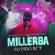 Millerba (DJ Marvio & Lucian Iordache Remix)