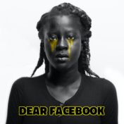 Dear Facebook