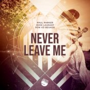 Never Leave Me