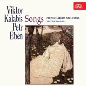 Kalabis, Eben: Songs