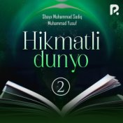 Hikmatli dunyo, Vol. 2