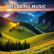 #01 Relaxing Music for Bedtime, Stress Relief, Relaxing, Every Situation