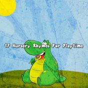 17 Nursery Rhymes For Playtime