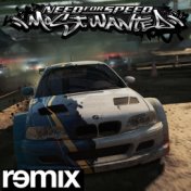 NFS Most Wanted (Remix)