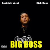 Big Boss (feat. Rick Ross)