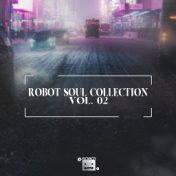 Robot Soul Collection Vol. 02 (Extended Mix)