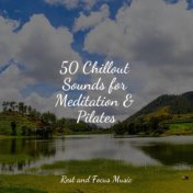 50 Chillout Sounds for Meditation & Pilates