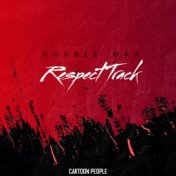 Respect Track