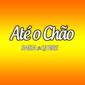 Até o Chão