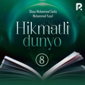 Hikmatli dunyo, Vol. 8