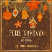 Feliz Navidad y próspero Año Nuevo de The Ames Brothers