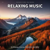 #01 Relaxing Music for Sleeping, Relaxing, Meditation, Pain Relief