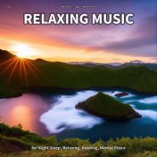 #01 Relaxing Music for Night Sleep, Relaxing, Reading, Mental Peace