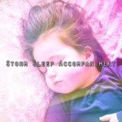 Storm Sleep Accompaniment