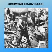 Czerwone Gitary (1969)