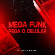 Mega Funk Pega o Celular