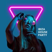 Ibiza House Party