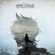 Here I Stand: Movie Opening (Black Clover)