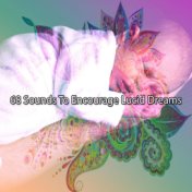 68 Sounds To Encourage Lucid Dreams