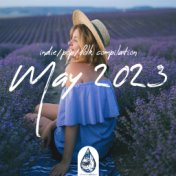 Indie / Pop / Folk Compilation: May 2023