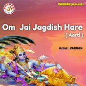 Om Jai Jagdish Hare ( Aarti )