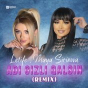 Adi Gizli Qalsin (Remix)