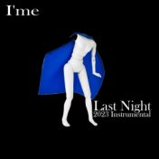 Last Night 2023 (Instrumental)