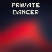 Private Dancer