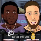 Country Trap Godz