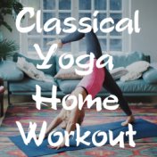 Classical Yoga Home Workout