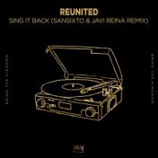 Sing it Back (Sansixto & Javi Reina Remix)