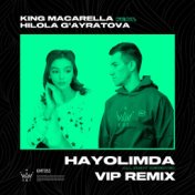 Hayolimda (VIP Remix)