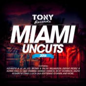 Miami Uncuts 2016