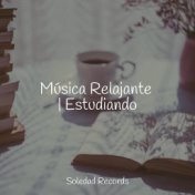 Música Relajante | Estudiando