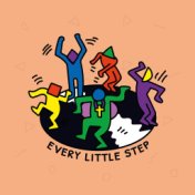 Every Little Step