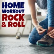 Home Workout Rock & Roll