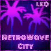 RetroWave City